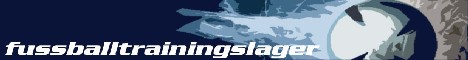 fussballtrainingslager.com - Fussball Trainingslager f�r Amateurvereine